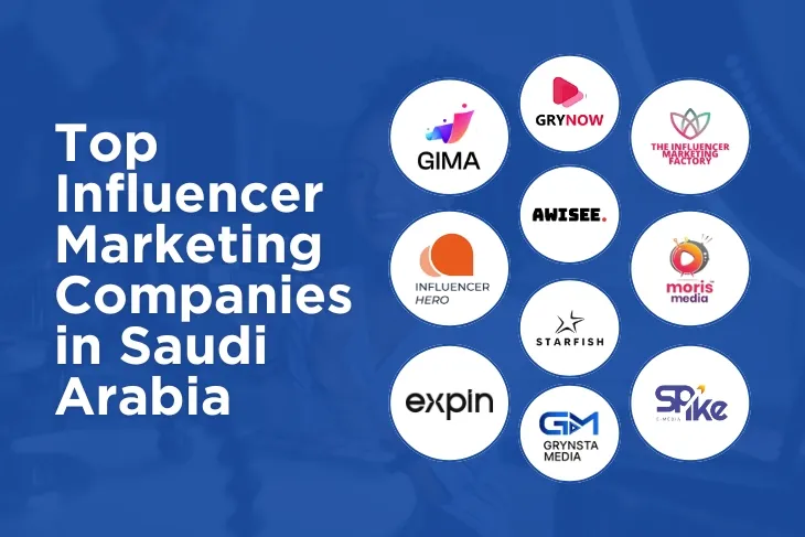 Top Influencer Marketing Companies in Saudi Arabia