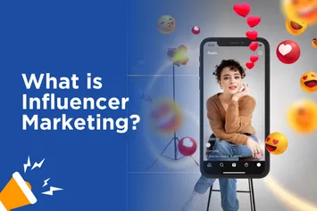 >What is influencer Marketing